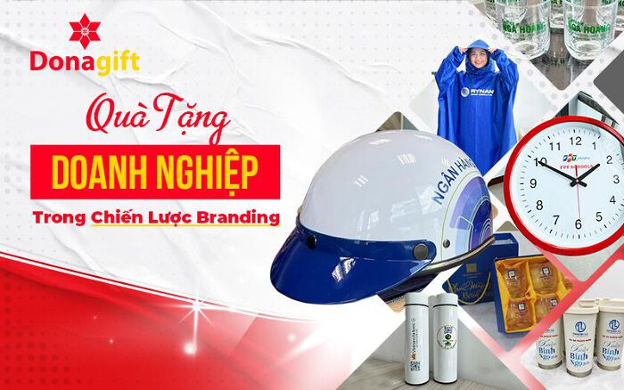 Thương hiệu doanh nghiệp bước vào đời sống với những quà tặng hiện diện mỗi ngày